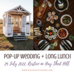 29 July 2022: Big Love Pop-Up Wedding @ Rustico Hay Shed Hill CLOSED